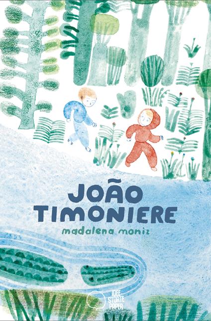 João Timoniere. Ediz. a colori - Madalena Moniz - copertina