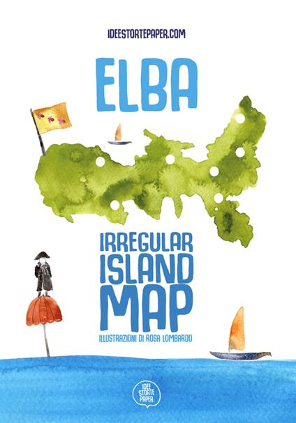 Elba irregular island map. Ediz. illustrata - Rosa Lombardo - copertina