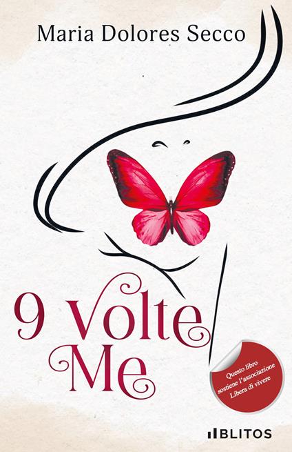 9 volte me - Maria Dolores Secco - copertina