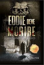 Eddie deve morire. Collection Edition