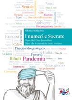 I numeri e Socrate. Open (&) Data Journalism. I fatti che le statistiche (non) rivelano