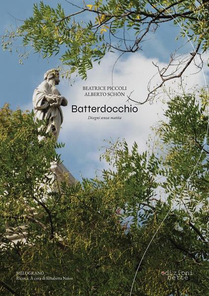 Batterdocchio. Disegni senza matita - Piccoli Beatrice,Alberto Schön - copertina