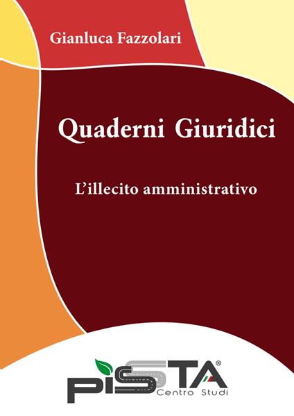 L' illecito amministrativo - Gianluca Fazzolari - copertina