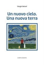 Un nuovo cielo. Una nuova terra