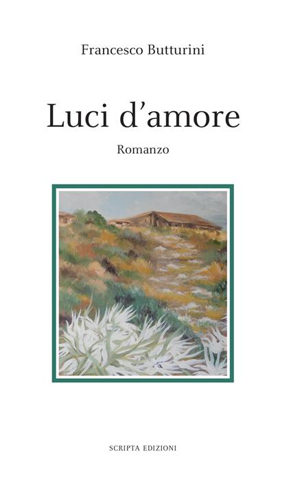 Luci d'amore - Francesco Butturini - copertina