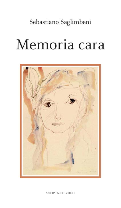 Memoria cara - Sebastiano Saglimbeni - copertina