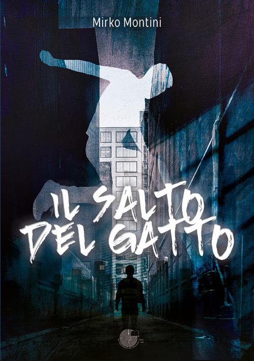 Il salto del gatto - Mirko Montini - copertina