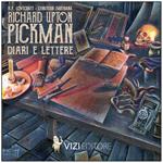 Richard U.Pickman, diari e lettere