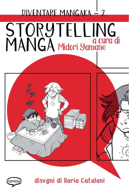 Storytelling manga. Diventare mangaka. Ediz. illustrata. Vol. 2 - Midori Yamane - copertina