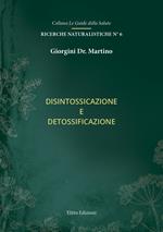 Disintossicazione e detossificazione