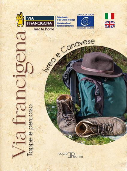 Via Francigena. Ivrea e Canavese. Tappe e percorso. Ediz. per la scuola - copertina