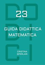 Dodici-23. Guida didattica matematica