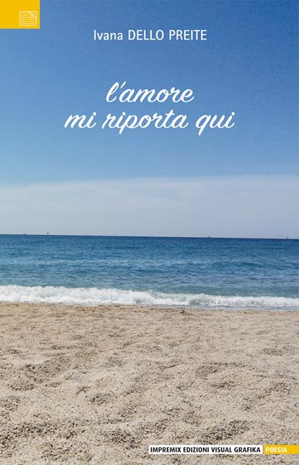 L'amore mi riporta qui - Ivana Dello Preite - copertina