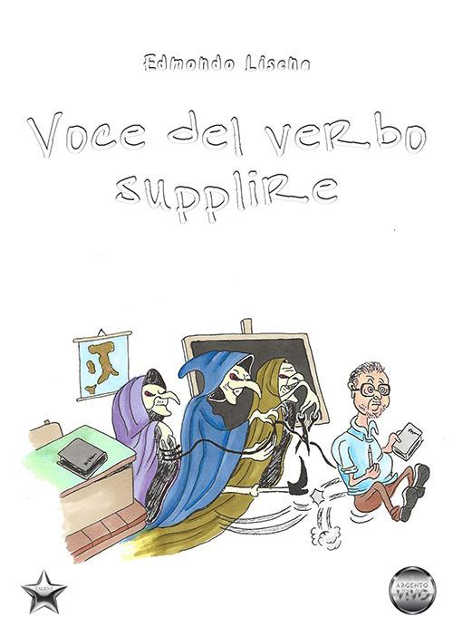 Voce del verbo supplire - Edmondo Lisena - copertina