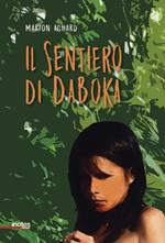 Il sentiero di Daboka