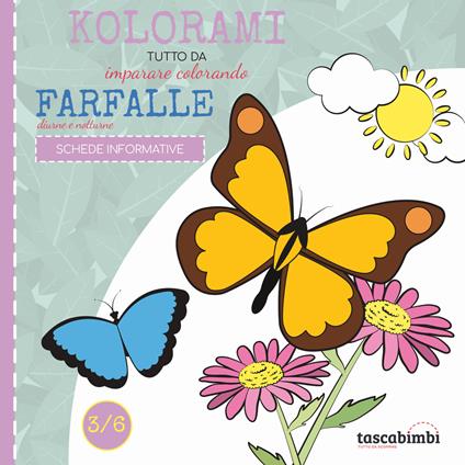 Farfalle diurne e notturne. Tutto da imparare colorando. Ediz. illustrata - copertina