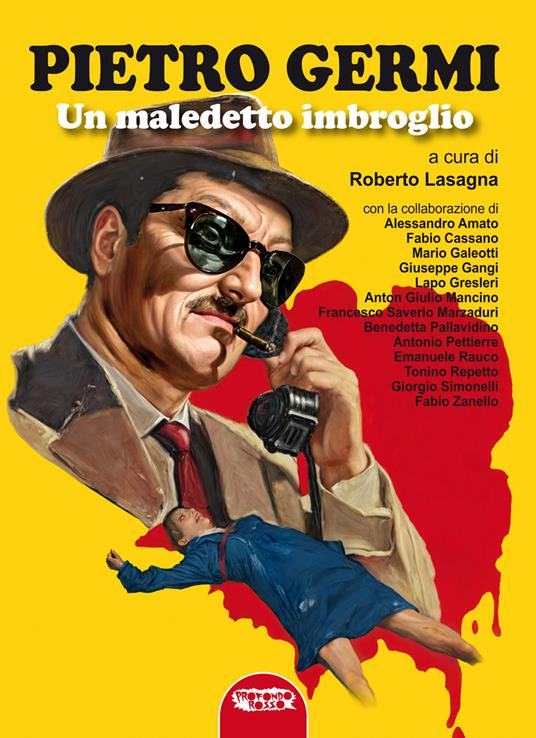 Pietro Germi. Un maledetto imbroglio - copertina