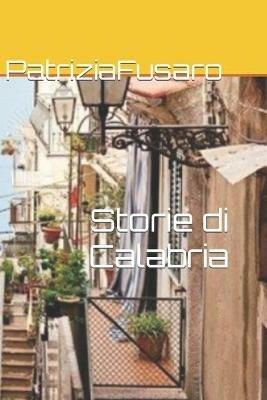 Storie di Calabria - Patrizia Fusaro - copertina