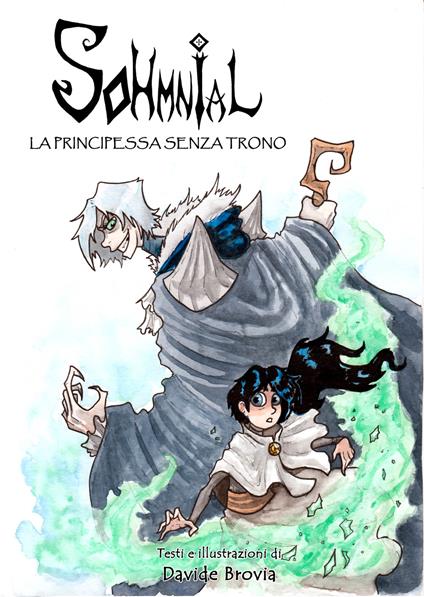 Sohmnial. La principessa senza trono - Davide Brovia - copertina