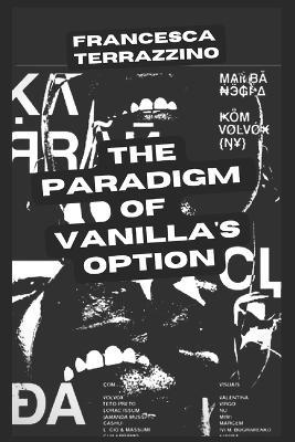 The paradigm of Vanilla’s Option - Francesca Terrazzino - copertina