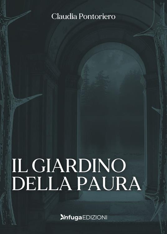 Il giardino della paura - Claudia Pontoriero - copertina
