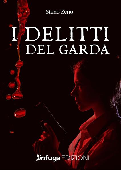 I delitti del Garda - Steno Zeno - copertina