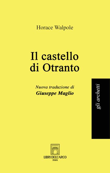 Il castello di Otranto - Horace Walpole - copertina