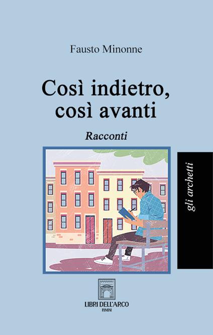 Così indietro, così avanti - Fausto Minonne - copertina