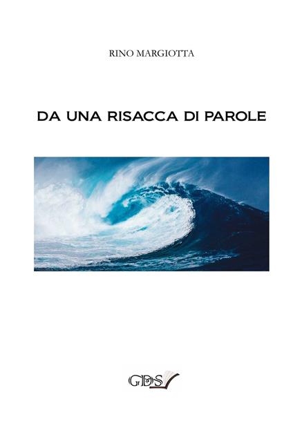 Da una risacca di parole - Rino Margiotta - copertina