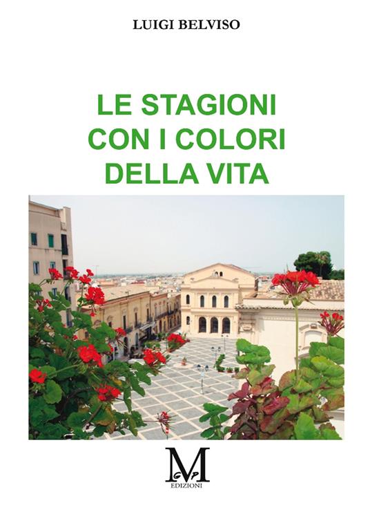 Le stagioni con i colori della vita - Luigi Belviso - copertina