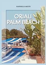 Oriali Palm Beach