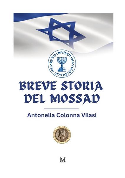 Breve storia del Mossad - Antonella Colonna Vilasi - copertina