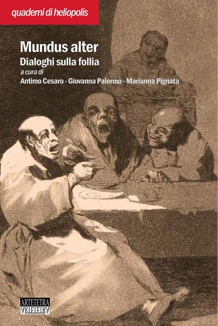 Mundus Alter. Dialoghi sulla follia - copertina