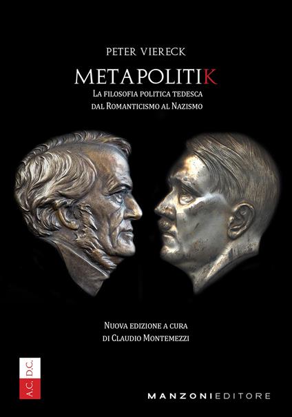Metapolitik - Peter Viereck - copertina