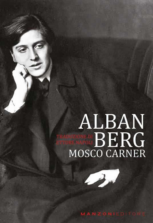 Alban Berg - Mosco Carner - copertina