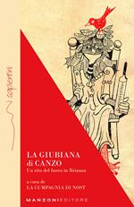 La Giubiana di Canzo. Un rito del fuoco in Brianza