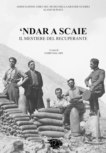 'Ndar a scaie. Il mestiere del recuperante - copertina