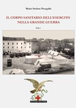 Il Corpo Sanitario dell'Esercito nella Grande Guerra