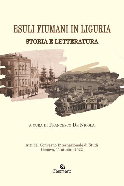 Esuli fiumani in Liguria. Storia e letteratura - copertina