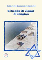 Schegge di viaggi di Jangian