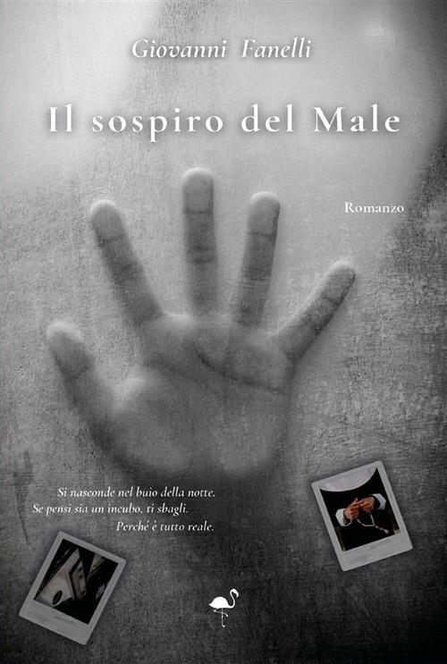 Il sospiro del Male - Giovanni Fanelli - ebook