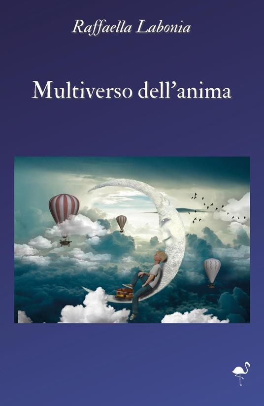 Multiverso dell'anima - Raffaella Labonia - copertina