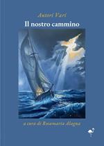 Il nostro cammino