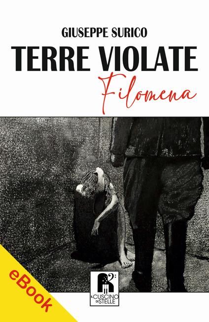 Terre violate - Filomena - Giuseppe Surico - ebook