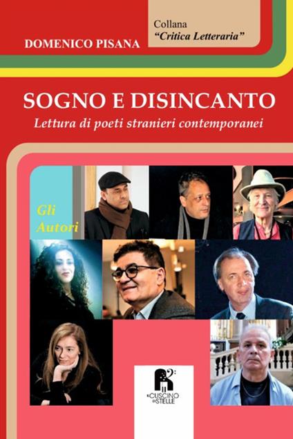 Sogno e disincanto. Lettura di poeti stranieri contemporanei - Domenico Pisana - copertina