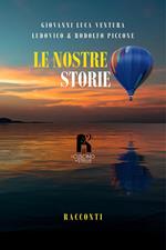 Le nostre storie