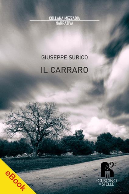 Il carraro - Giuseppe Surico - ebook