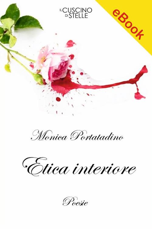 Etica interiore - Monica Portatadino - ebook