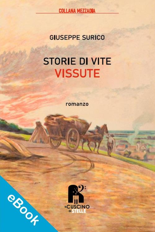 Storie di vite vissute - Giuseppe Surico - ebook