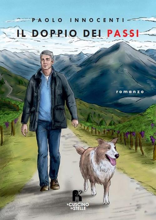 Il doppio dei passi - Paolo Innocenti - copertina